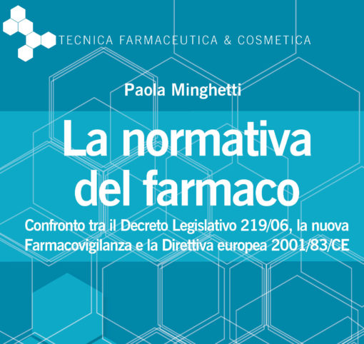 Normativa del farmaco Paola Minghetti
